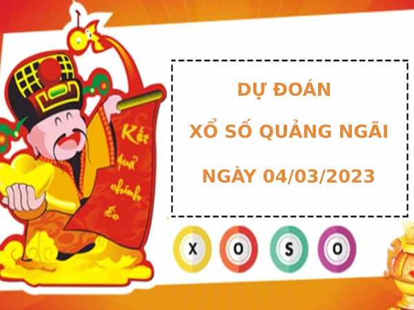 Dự đoán XSQNI 4/3/2023 hôm nay chính xác thứ 7