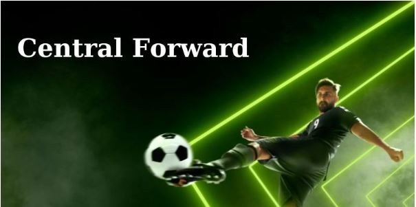 Tiền đạo trung tâm (CF: Central Forward)