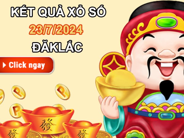 Số đẹp XSDLK 23/7/2024 hôm nay thống kê bạch thủ lô